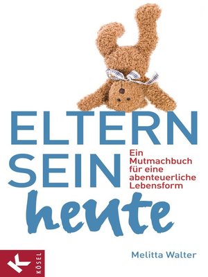 cover image of Eltern sein heute